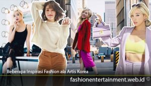 Beberapa-Inspirasi-Fashion-ala-Artis-Korea